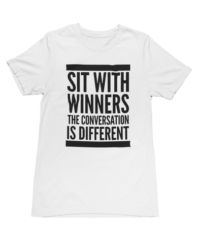 Sit With Winners (Shirt)
